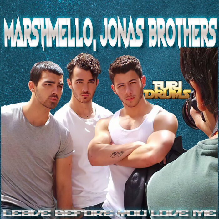 Marshmello, Jonas Brothers - Leave Before You Love Me - DJ FUri DRUMS Guilty House Club Remix