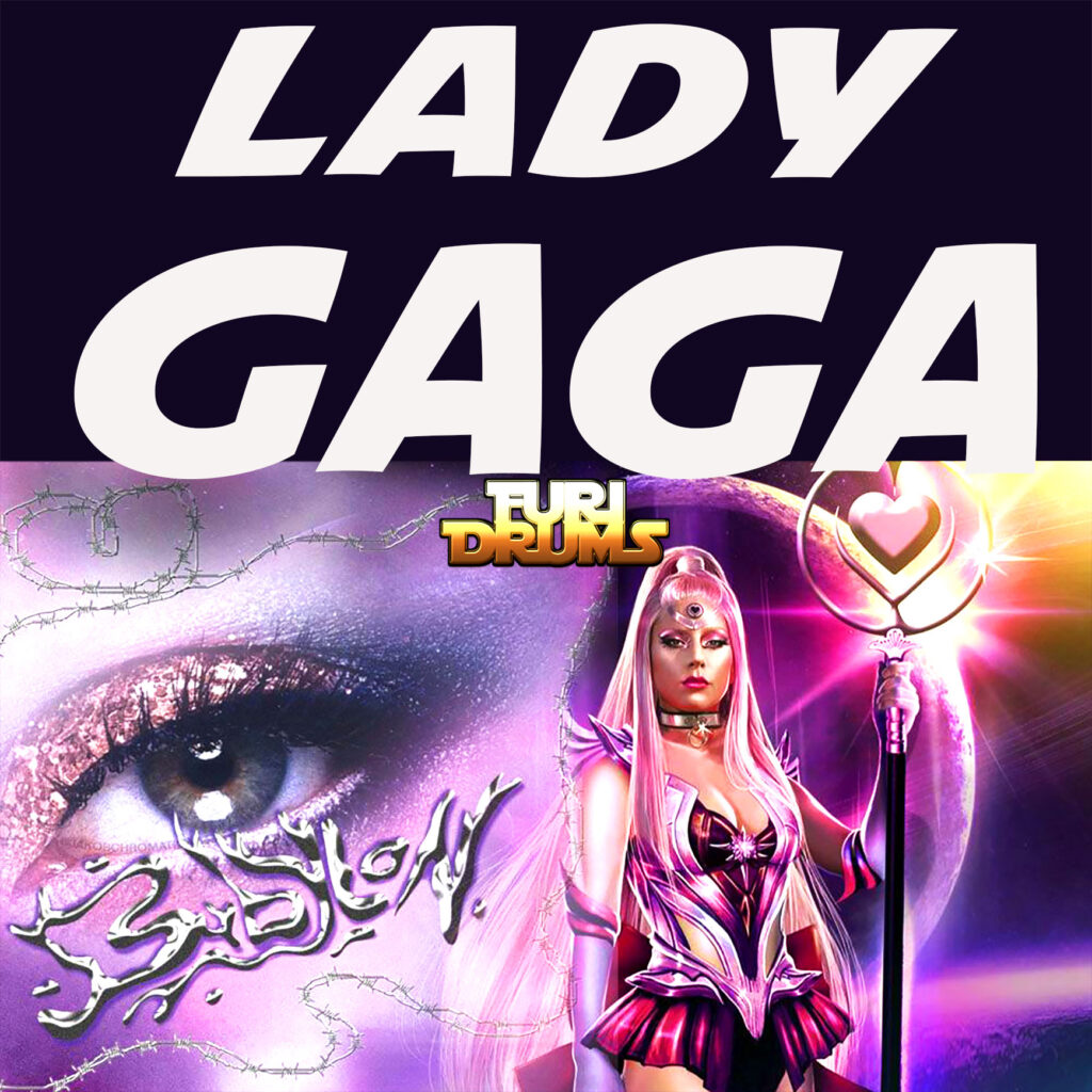 Lady GAGA - Babylon DJ FUri DRUMS eXtended Remix
