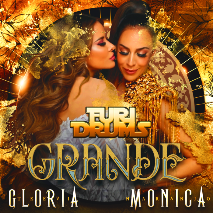 Gloria Trevi, Monica Naranja - Grande - DJ FUri Drums eXtended Big House Club Remix