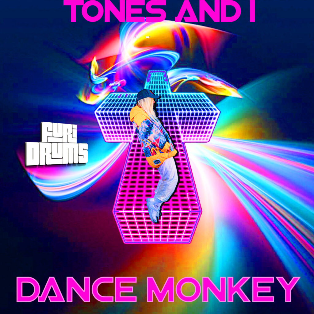 Tones And I 🐵 Dance Monkey 🐵DJ FUri DRUMS Cool House eXtended Club Remix