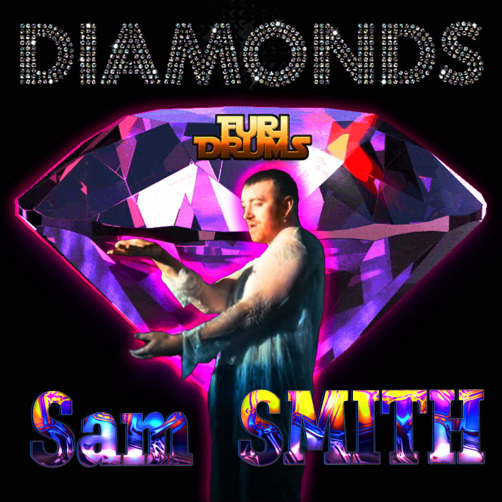 Sam Smith - Diamonds DJ FUri DRUMS eXtended House Club Remix