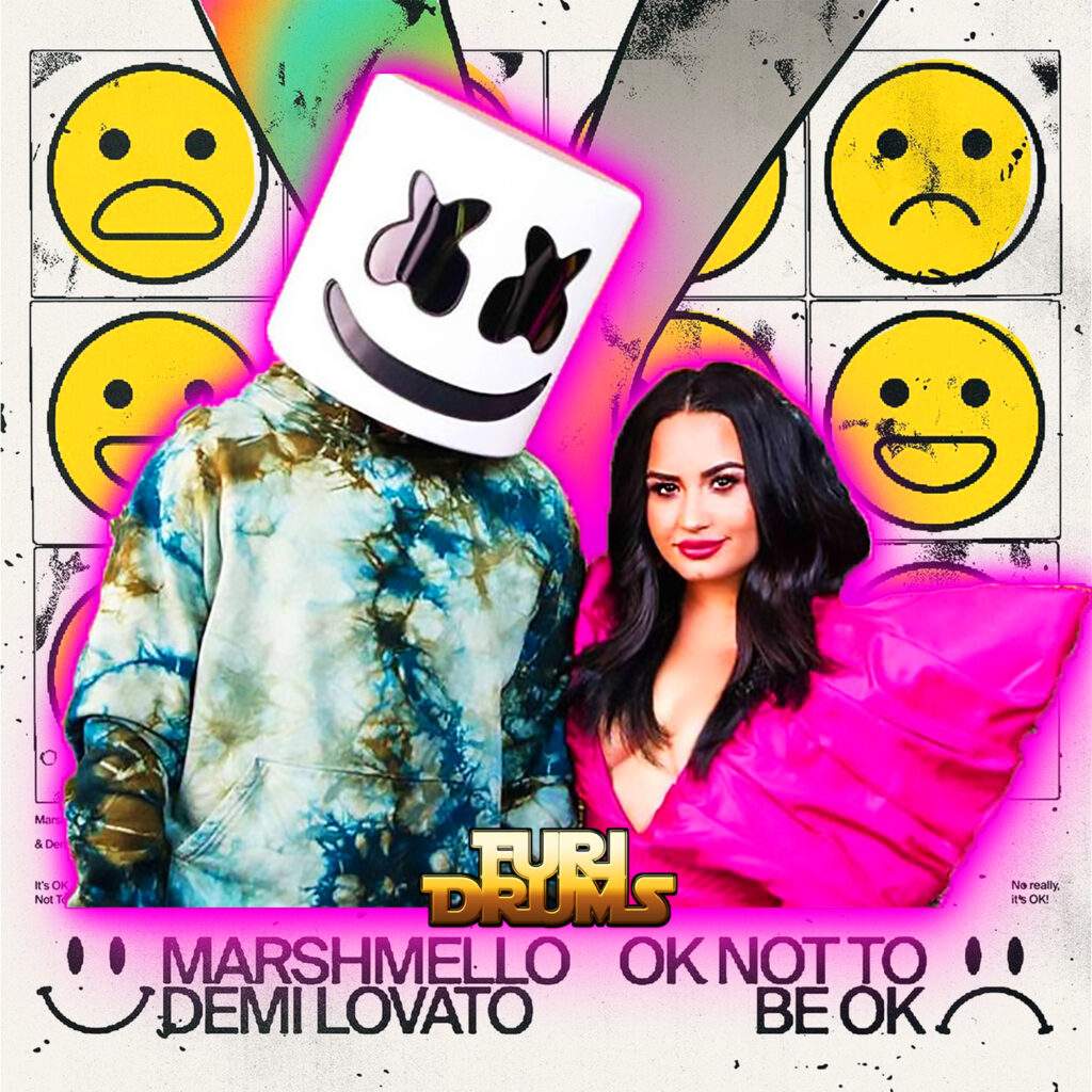 Marshmello, Demi LOVATO - OK Not To Be OK - DJ FUri DRUMS eXtended House Club Remix Remix