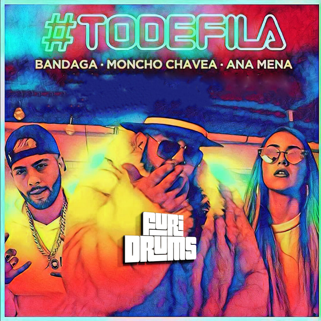 Moncho Chavea, Ana Mena, Bandaga ⚠️ # todefila ⚠️ DJ FUri DRUMS Latin House Remix