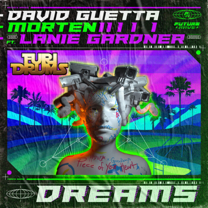 David Guetta, MORTEN - Piece Of DREAMS Of Your HEART (FUri DRUMS on T.Cruz Dreams Remix)