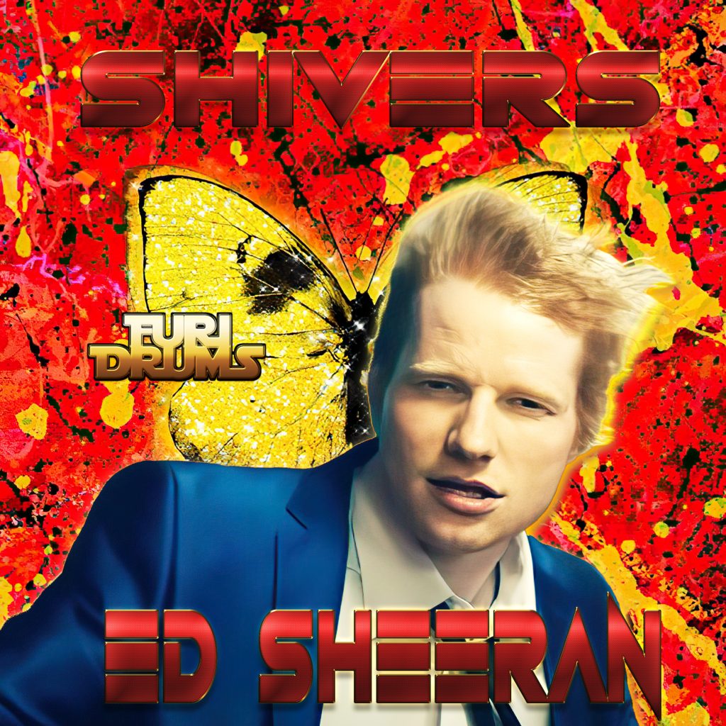 Ed Sheeran - Shivers (FUri DRUMS Remix)